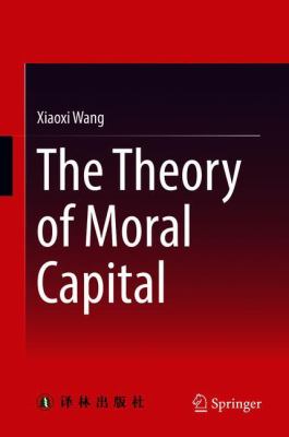 The Theory of Moral Capital