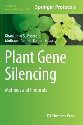 Plant Gene Silencing : Methods and Protocols