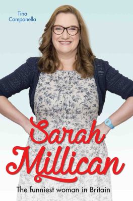 Sarah Millican : The Queen of Comedy
