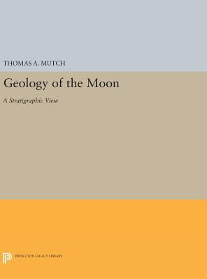 Geology of the Moon : A Stratigraphic View