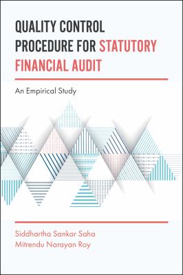 Quality Control Procedure for Statutory Financial Audit : An Empirical Study