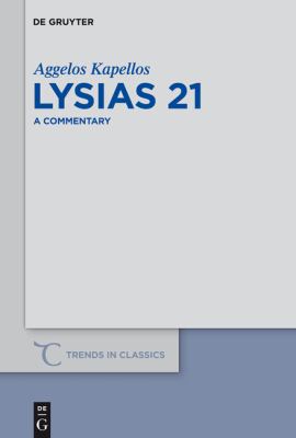 Lysias 21 : A Commentary