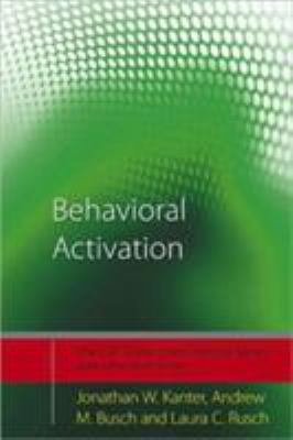 Behavioral Activation : Distinctive Features