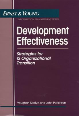 Development Effectiveness : Strategies for IS Organizational Transition