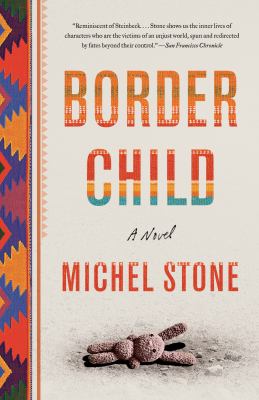 Border Child : A Novel