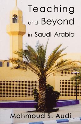 Teaching and Beyond in Saudi Arabia