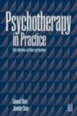 Psychotherapy in Practice : A Life in the Mind