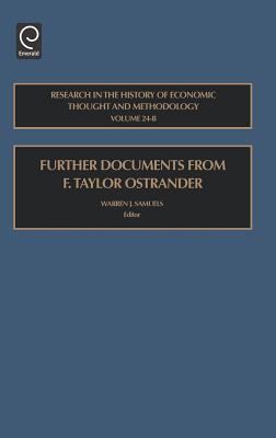 Further Documents from F. Taylor Ostrander : Research in the History of Economic Thought and Methodology