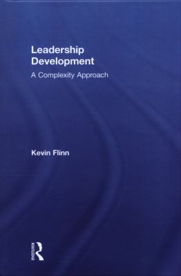 Leadership Development : A Complexity Approach
