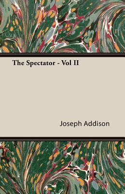 The Spectator : Volume 2