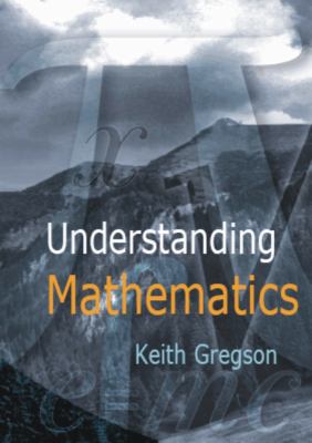 Understanding Mathematics