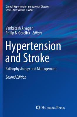 Hypertension and Stroke : Pathophysiology and Management
