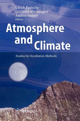 Atmosphere and Climate : Studies by Occultation Methods