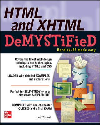 HTML & XHTML DeMYSTiFieD