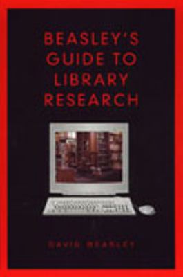 Beasley's Guide to Library Research