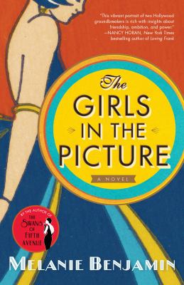 The Girls in the Picture : A Novel