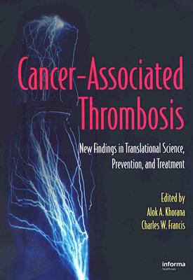 Cancer-Associated Thrombosis : New Findings in Translational Science, Prevention, and Treatment