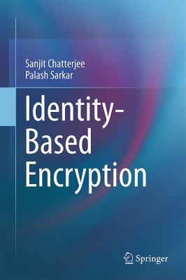Identity-Based Encryption