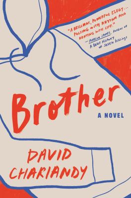 Brother : A Novel