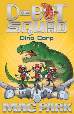 Dino Corp : D-Bot Squad 8
