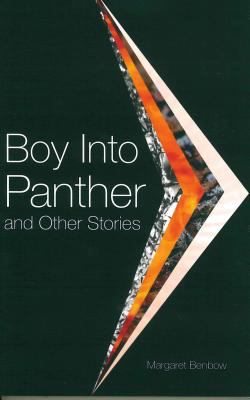 Boy into Panther and Other Stories