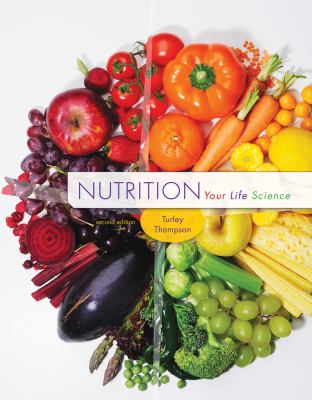 Nutrition : Your Life Science