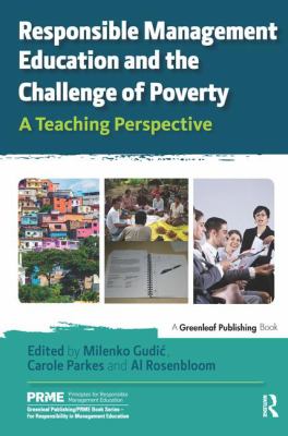 Responsible Management Education and the Challenge of Poverty : A Teaching Perspective