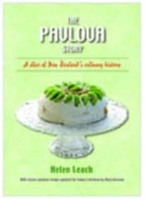 The Pavlova Story : A Slice of New Zealand's Culinary History