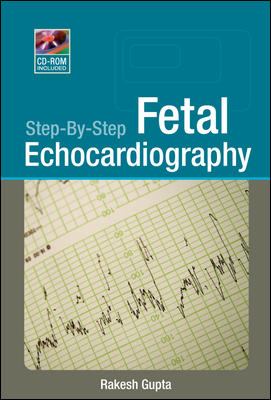 Step-by-Step Fetal Echocardiography