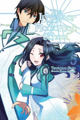 The Irregular at Magic High School, Vol. 5 (light Novel) : Summer Vacation Arc +1