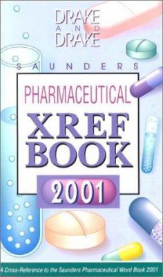 Saunders Pharmaceutical Cross-Reference Book