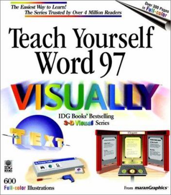 Teach Yourself Word 97 Visually