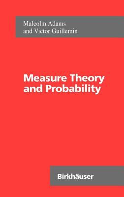 Measure Theory and Probability