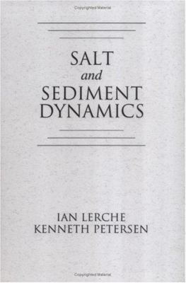 Salt and Sediment Dynamics