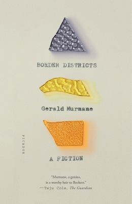 Border Districts : A Fiction