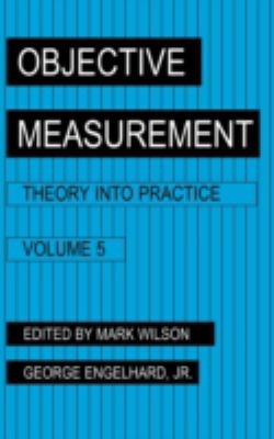 Objective Measurement Vol. 2 : Theory into Practice
