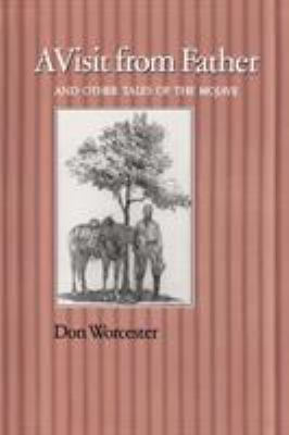 A Visit from Father : And Other Tales of the Mojave