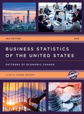 Business Statistics of the United States : Patterns of Economic Change