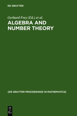 Algebra and Number Theory : Proceedings of a Conference held at the Institute of Experimental Mathematics, University of Essen (Germany), December 2-4 1992