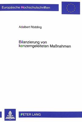 BILANZIERUNG VON KONZERNGELEITETEN MASsNAHMEN