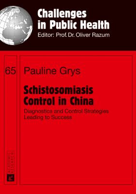 Schistosomiasis Control in China : Diagnostics and Control Strategies Leading to Success