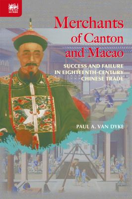 Merchants of Canton and Macao