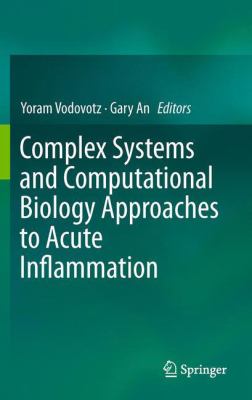 Complex Systems and Computational Biology Approaches to Acute Inflammation