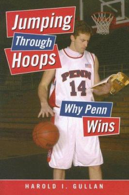 Jumping Through Hoops : Why Penn Wins
