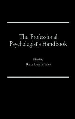 The Professional Psychologist's Handbook