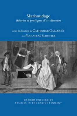 Marivaudage : Théories et Pratiques d'un Discours