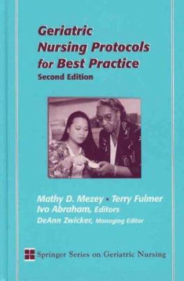Geriatric Nursing Protocols for Best Practice