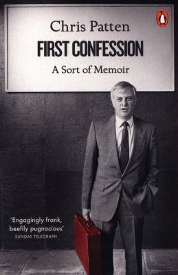 First Confession : A Sort of Memoir