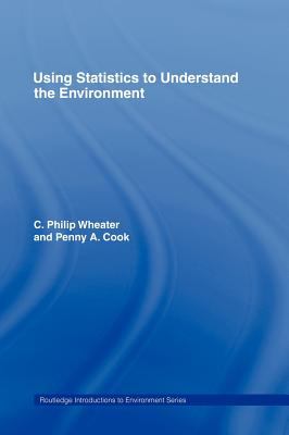 Using Statistics to Understand the Environment