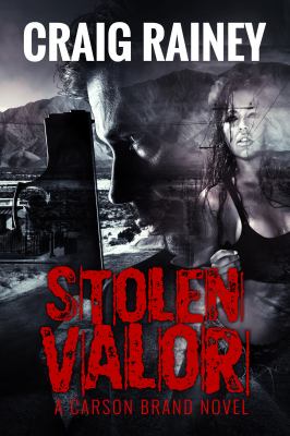 Stolen Valor : A Carson Brand Novel